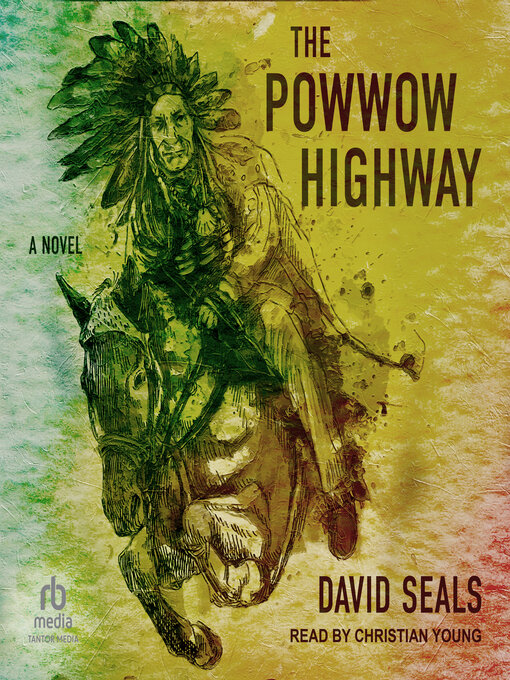 Title details for The Powwow Highway by David Seals - Available